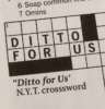 ditto for us nyt crossword